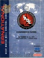 IADC International Deep Water Well Control Conference  Conference Papers（ PDF版）