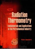 Radiation Thermometry  Fundamentals and Applications in the Petrochemical Industry（ PDF版）