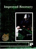OIL AND PRODUCTION SERIES  Improved Recovery     PDF电子版封面    Nicholas J.Constant  Karen Ion 