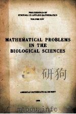 MATHEMATICAL PROBLEMS IN THE BIOLOGICAL SCIENCES（1962 PDF版）