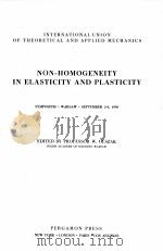 NON-HOMOGENEITY IN ELASTICITY AND PLASTICITY（1959 PDF版）