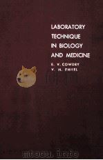 LABORATORY TECHNIQUE IN BIOLOGY AND MEDICINE FOURTH EDITION（1964 PDF版）