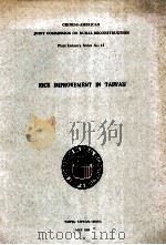 RICE IMPROVEMENT IN TAIWAN   1959  PDF电子版封面     