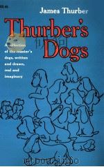 THURBER‘S DOGS   1955  PDF电子版封面    JAMES THURBER 