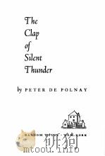 THE CLAP OF SILENT THUNDER   1957  PDF电子版封面     