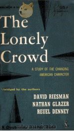 THE LONELY CROWD:A STUDY OF THE CHANGING（1953 PDF版）