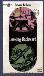 LOOKING BACKWARD 2000-1887   1960  PDF电子版封面    EDWARD BELLAMY 