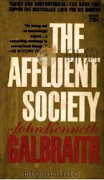 THE AFFLUENT SOCIETY   1964  PDF电子版封面     