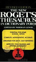 THE NEW ROGET‘S THESAURUS IN DICTIONARY FORM REVISED EDITION   1976  PDF电子版封面    NORMAN LEWIS 