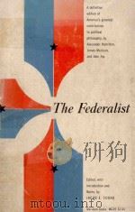 THE FEDERALIST   1961  PDF电子版封面    JACOB E. COOKE 