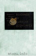 READINGS IN CURRENT ECONOMICS   1961  PDF电子版封面     