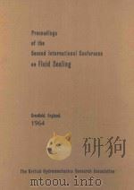 PROCEEDINGS OF THE SECOND INTERNATIONAL CONFERENCE ON FOUID SEALING（1964 PDF版）
