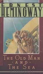 THE OLD MAN AND THE SEA     PDF电子版封面    ERNEST HEMINGWAY 