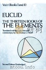 THE THIRTEEN BOOKS OF EUCLID‘S ELEMENTS:TRANSLATED FROM THE TEXT OF HEIBERG WITH INTRODUCTION AND CO   1956  PDF电子版封面    THOMAS L. HEATH 