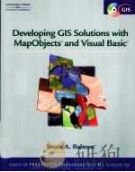 Developing GIS Solutions With MapObjects and Visual Basic     PDF电子版封面  0766854388  Bruce A.Ralston 