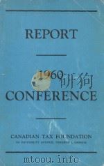 REPORT OF PROCEEDINGS OF THE FOURTEENTH ANNUAL TAX CONFERENCE NO. 14-15-16（1960 PDF版）