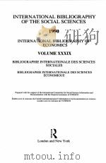 INTERNATIONAL BIBLIOGRAPHY OF THE SOCIAL SCIENCES 1990 INTERNATIONAL BIBLIOGRAPHY OF ECONOMICS VOL.（1992 PDF版）