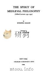 THE SPIRIT OF MEDIAEVAL PHILOSOPHY(GIFFORD LECTURES 1931-1932)   1940  PDF电子版封面     