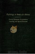 PSYCHOLOGY:A STUDY OF A SCIENCE STUDY I VOL.II   1959  PDF电子版封面    SIGMUND KOCH 