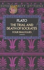 PLATO THE TRIAL AND EDATH OF SOCRATES FOUR DIALOGUES（ PDF版）