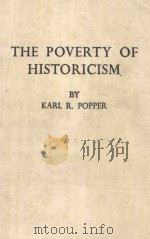 THE POVERTY OF HSITORICISM   1984  PDF电子版封面    KARL R. POPPER 