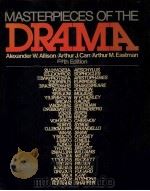 MASTERPIECES OF THE DRAMA FIFTH EDITION   1986  PDF电子版封面    ALEXANDER W. ALLISON 