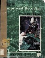 OIL AND GAS PRODUCTION SERIES  Improved Recovery     PDF电子版封面  0886980445  Nicholas J.Constant 