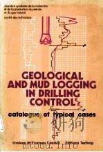 GEOLOGICAL AND MUD LOGGING  IN DRILLING  CONTROL  catalogue of typical cases（ PDF版）