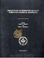 Prediction Of Reservior  Quality Through  Chemical Modeling  AAPG Memoir 49（ PDF版）