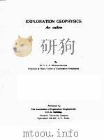 EXPLORATION GEOPHYSICS:An outline     PDF电子版封面    Dr.V.L.S.Bhimasankaram 