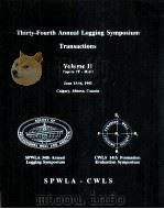 THANSACTIONS  OF THE  SPWLA  THIRTY-FOURTH  ANNUAL LOGGING SYMPODIUM  VOLUMEⅡ  Paoers FF-HHH   1993  PDF电子版封面     