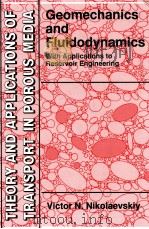 Theory and Application of Transport in Porous Media  Geomechnics and Fluidodynamics  With Applicatio     PDF电子版封面  079233793x   
