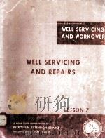 LESSONS IN WELL SERVICING AND WORKOVER  Well Servicing and Repairs  Lesson 7     PDF电子版封面     