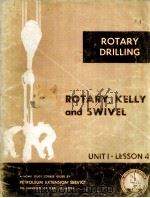 LESSONS IN ROTARY DRILLING  Unit II-Lesson 3  Drilling a Straigbt Hole（1968 PDF版）