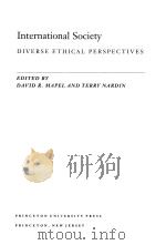 INTERNATIONAL SOCIETY:DIVERSE ETHICAL PERSPECTIVES（1998 PDF版）