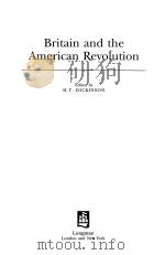 BRITAIN AND THE AMERICAN REVOLUTION   1998  PDF电子版封面  0582318610   