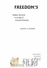 FREEDOM‘S:STUDENT ACTIVISM IN AN AGE OF CULTURAL DIVERSITY（1998 PDF版）