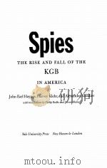 Spies  THE RISE AND FALL OF THE KGB IN AMERICA     PDF电子版封面     