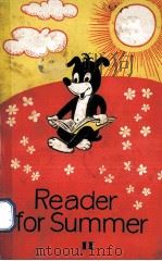 READER FOR SUMMER Ⅱ   1980  PDF电子版封面     