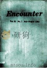 ENCOUNTER VOL.61 NO.1 JULY-AUGUST 1983     PDF电子版封面    MELVIN J.LASKY AND ANTHONY THW 
