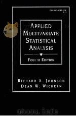 APPLIED MULTIVARIATE STATISTICAL ANALYSIS FOURTH EDITION   1998  PDF电子版封面    RICHARD A.JOHNSON AND DEAN W.W 