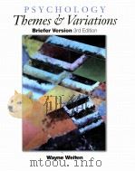PSYCHOLOGY:THEMES & VARIATIONS BRIEFER VERSION 3RD EDITION   1997  PDF电子版封面    WAYNE WEITEN 