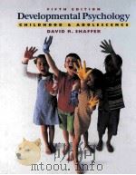 DEVELOPMENTAL PSYCHOLOGY:CHILDHOOD AND ADOLESCENCE FIFTH EDITION   1999  PDF电子版封面    DAVID R.SHAFFER 