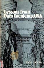 LESSONS FROM DAM INCIDENTS USA（1975 PDF版）