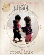 EARLY CHILDHOOD DEVELOPMENT PRENATAL THROUGH AGE EIGHT 2ND EDITION   1995  PDF电子版封面     
