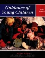 GUIDANCE OF YOUNG CHILDREN FIFTH EDITION   1999  PDF电子版封面    MARIAN MARION 