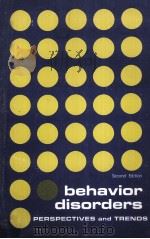 BEHAVIOR DISORDERS:PERSPECTIVES AND TRENDS SECOND EDITION（1969 PDF版）