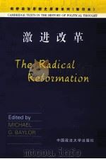 THE RADICAL REFORMATION   1991  PDF电子版封面    MICHAEL G.BAYLOR 