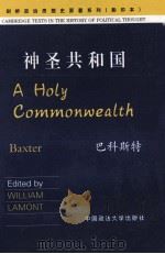 A HOLY COMMONWEALTH   1994  PDF电子版封面    WILLIAM LAMONT 