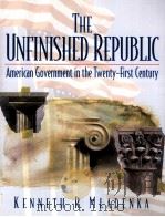 THE UNFINISHED REPUBLIC   1997  PDF电子版封面     